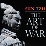The Art of War: Ancient Strategies Influencing Modern Tactics